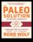 Dieta Paleo O soluție de slăbit pentru lumea modernă